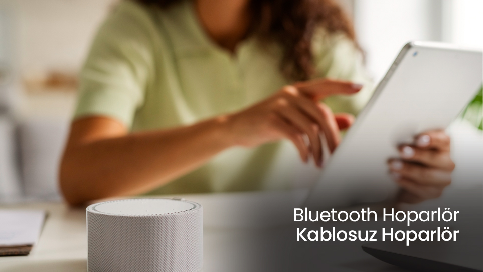 Bluetooth Hoparlör | Kablosuz Hoparlör