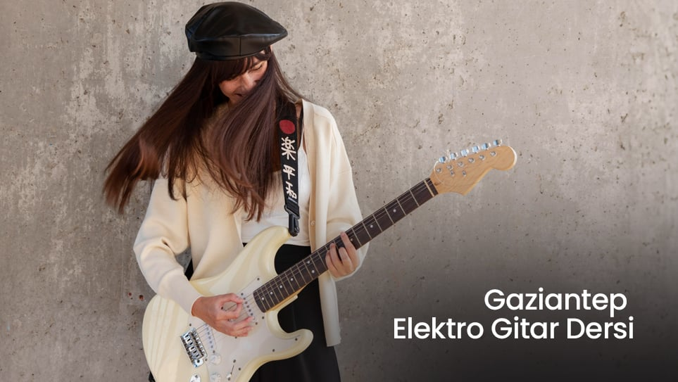 Gaziantep Elektro Gitar Dersi