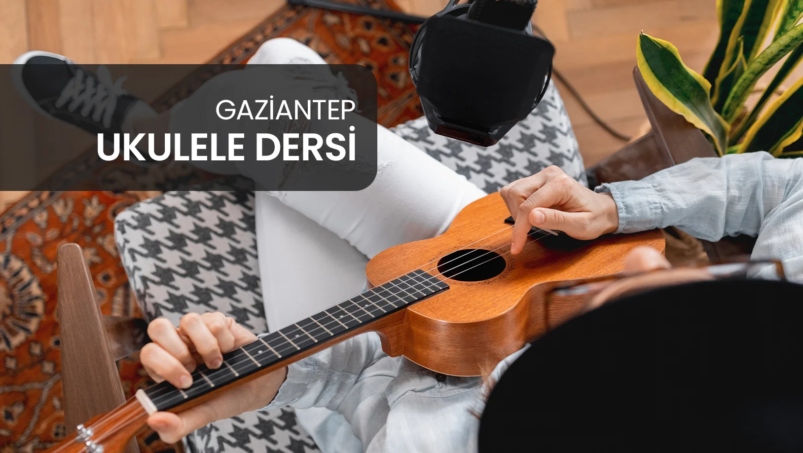 Gaziantep Ukulele Kursu