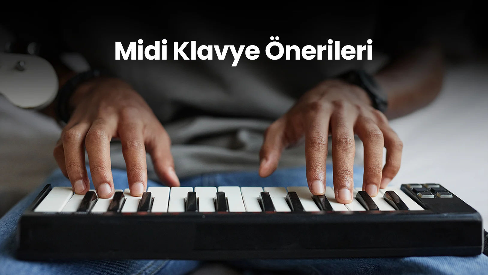 Midi Klavye Önerileri