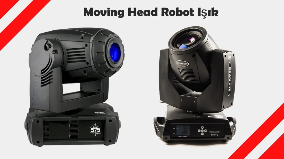 Moving Head Sahne Robot Işık Sistemleri